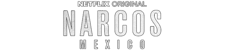 Netflix Narcos Mexico S1 Torrent